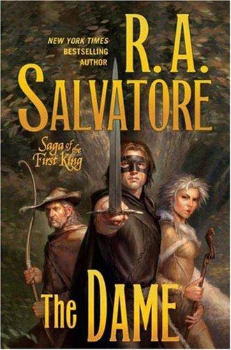 R. A. Salvatore: The dame (2009, Tor)