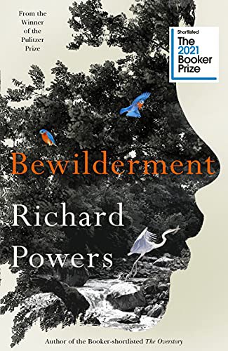 Powers Richard: Bewilderment (Paperback, 2021, RANDOM HOUSE UK)
