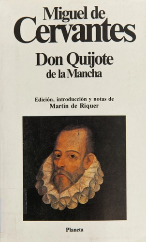 Miguel de Cervantes: El ingenioso hidalgo don Quijote de la Mancha (Paperback, Spanish language, 1992, Planeta)
