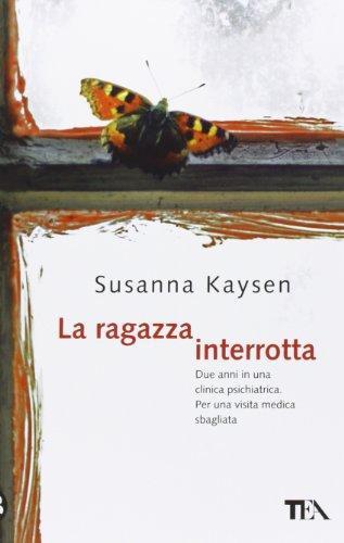 Susanna Kaysen: La ragazza interrotta (Italian language, 2013)