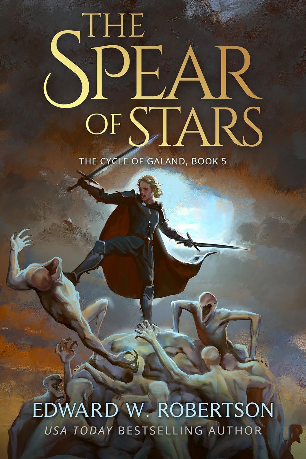 Edward W. Robertson: The Spear of Stars