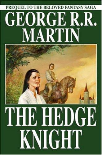 George R. R. Martin, Ben Avery, Mike S. Miller: The Hedge Knight (Paperback, 2005, Dabel Brothers Productions)