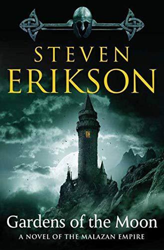 Steven Erikson: Gardens of the Moon (2009)