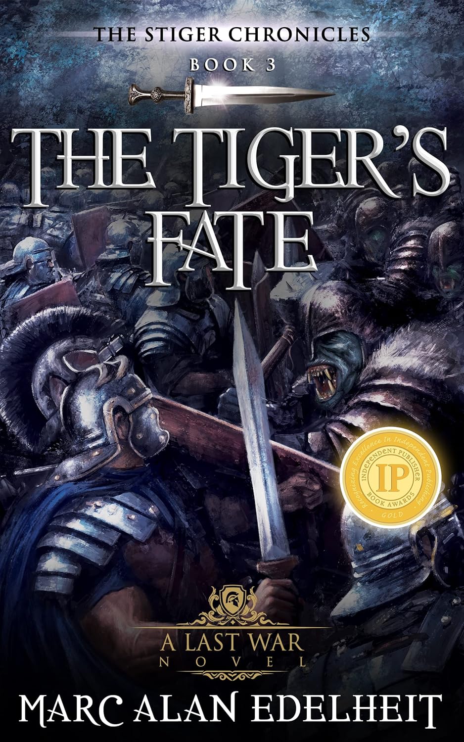 Marc Alan Edelheit: The Tiger's Fate (Paperback, 2016, Createspace Independent Publishing Platform, CreateSpace Independent Publishing Platform)