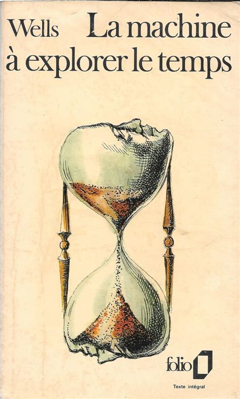 H. G. Wells: La machine à explorer le temps (French language, 2016, Éditions Gallimard)
