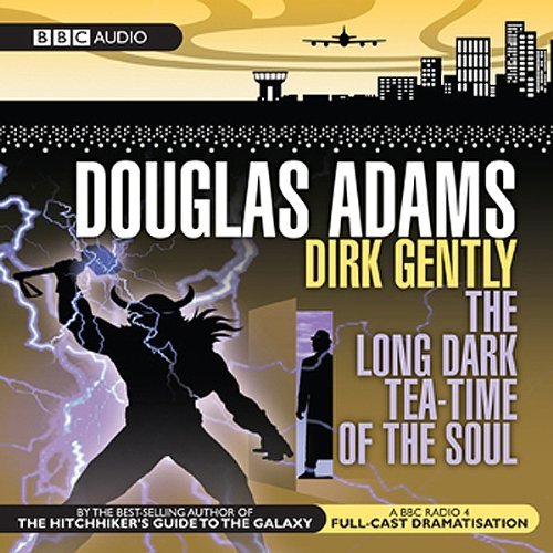 Douglas Adams: The long dark tea time of the soul (AudiobookFormat)