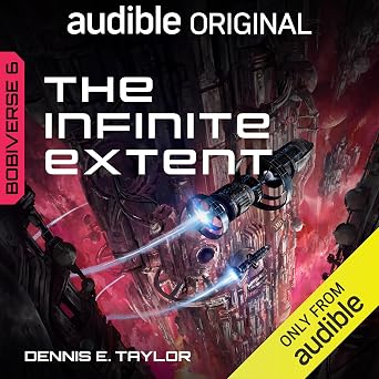 Dennis E. Taylor: The Infinite Extent (AudiobookFormat, 2026)