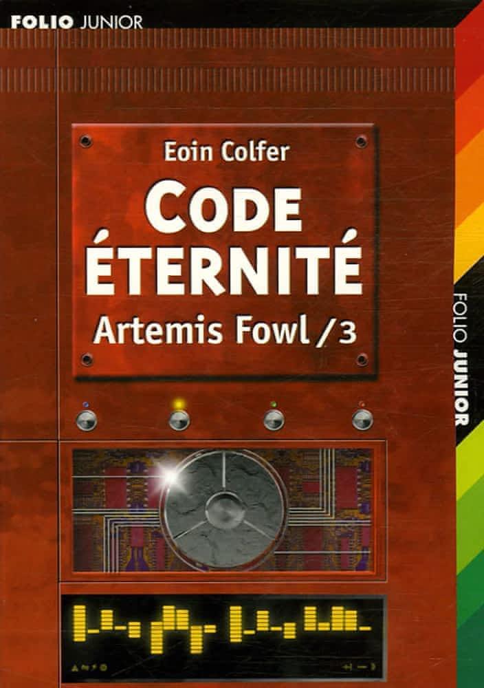 Eoin Colfer: Code Éternité (French language, 2006, Gallimard Jeunesse)