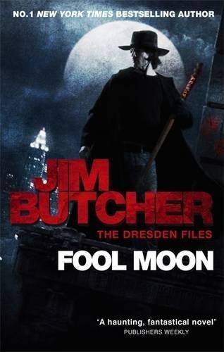 Jim Butcher: Fool Moon (2010)