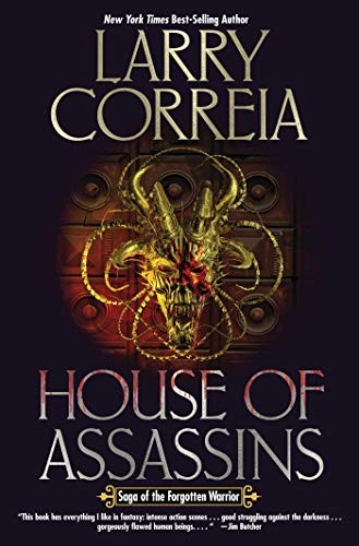 Larry Correia: House of Assassins (2020, Baen Books, Baen)