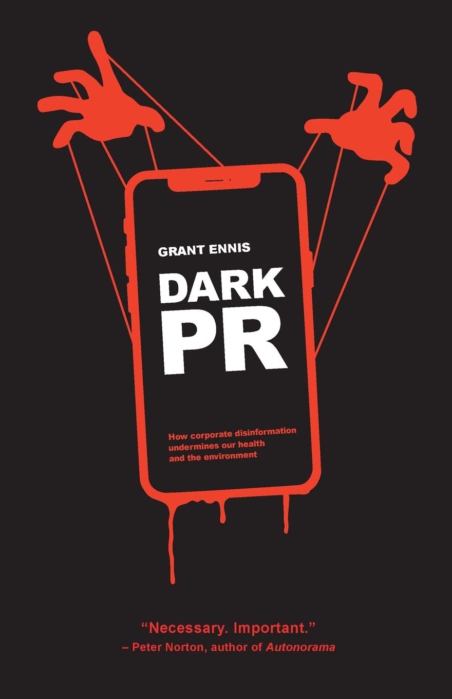 Grant Ennis: Dark PR (2023, Daraja Press)