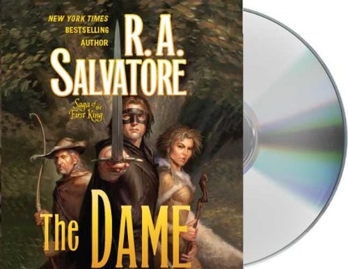 R. A. Salvatore, Erik Singer: The Dame (AudiobookFormat, 2009, Brand: Macmillan Audio, Macmillan Audio)