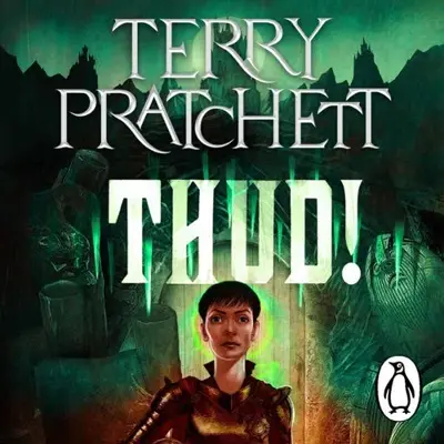 Terry Pratchett: Thud! (Discworld, #34; City Watch #7) (2006)