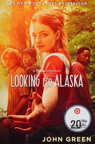 John Green, John Green - undifferentiated: Looking for Alaska (2019, Penguin Young Readers Group)