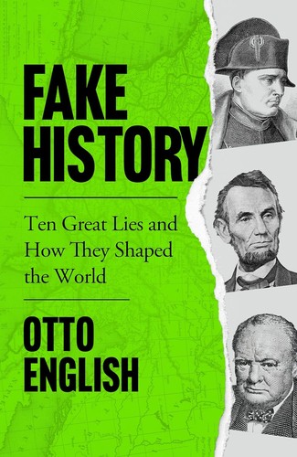 Otto English: Fake History (Paperback, 2022, Welbeck Publishing Group Ltd.)