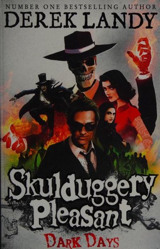 Derek Landy: Skulduggery Pleasant: Dark Days (Paperback, 2017, HarperCollins Children's Books)