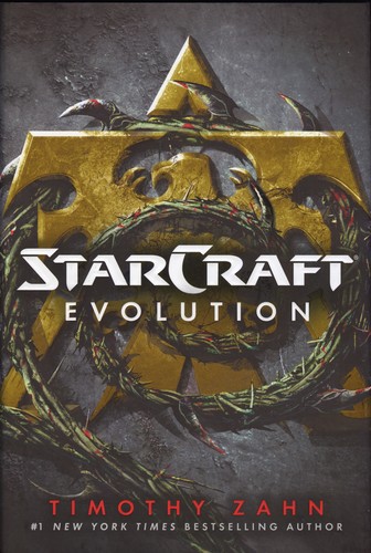 Timothy Zahn: Starcraft (Hardcover, 2016, Del Rey Books)