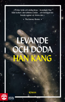 Kang Han (duplicate), Eva Johansson: Levande och döda (Paperback, Swedish language, 2018)