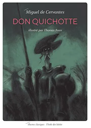 Miguel de Cervantes: Don Quichotte (French language, 2020)