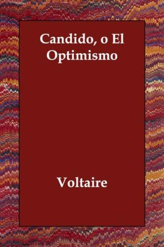 Voltaire, Francois M. Voltaire: Cándido, o El optimismo (2006)