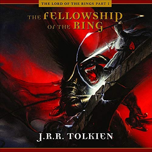 J.R.R. Tolkien, A Full Cast, Ensemble Cast: The Fellowship of the Ring (AudiobookFormat, 2021, HighBridge Audio, Highbridge Audio and Blackstone Publishing)