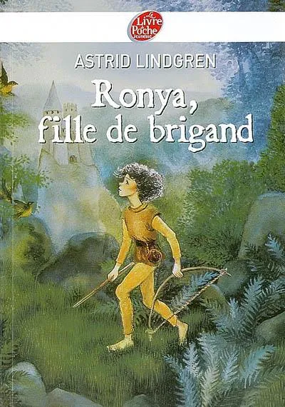 Astrid Lindgren: Ronya, fille de brigand (French language, 2009)