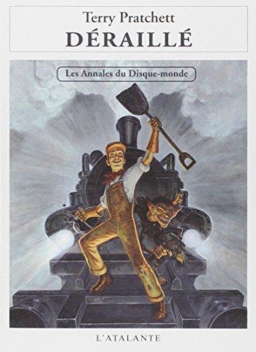 Pu lai qi (Pratchett, Terry): Déraillé (French language, 2014)