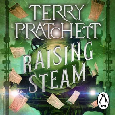 Pu lai qi (Pratchett, Terry): Raising Steam (2013, Doubleday)