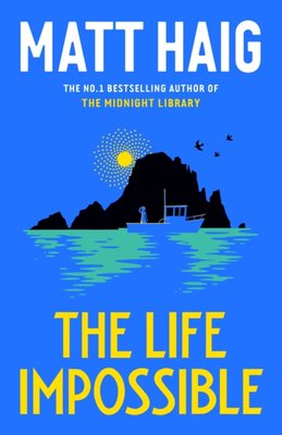 Matt Haig: The Life Impossible (Paperback, 2024, Canongate Books)