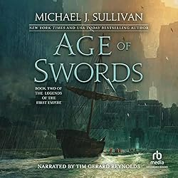 Michael J. Sullivan: Age of swords (2017)