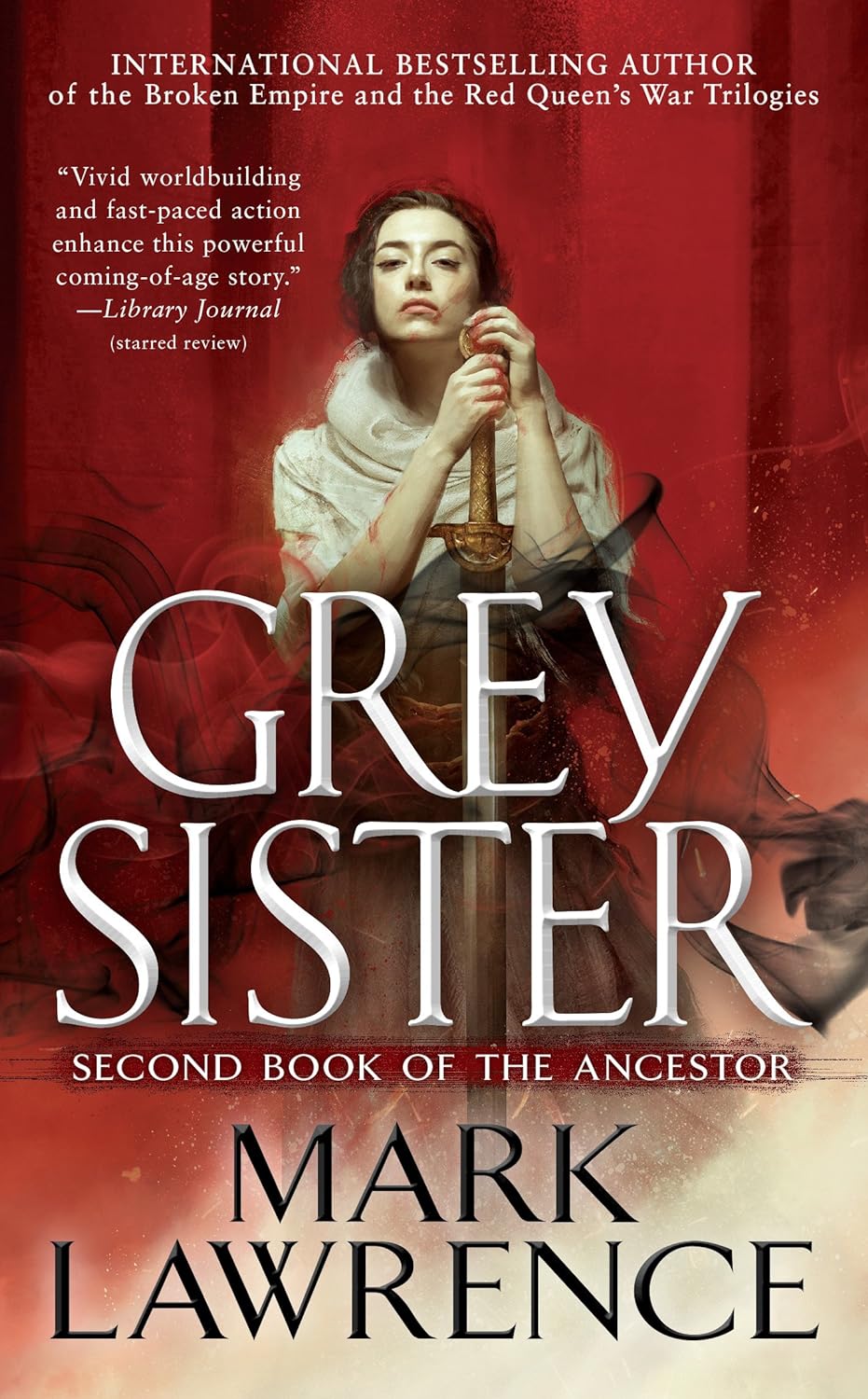 Mark Lawrence: Grey Sister (Book of the Ancestor, #2) (2018)