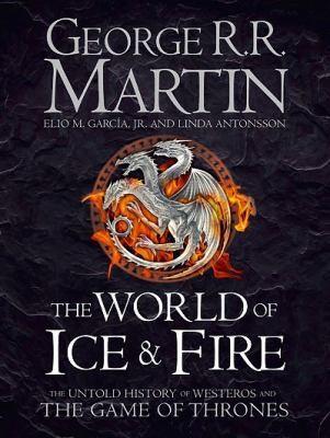 George R. R. Martin: The World of Ice and Fire (2014)