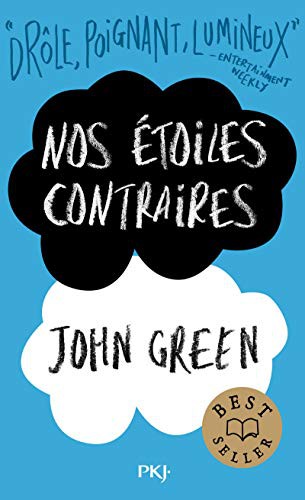 John Green - undifferentiated, Catherine Gibert: Nos étoiles contraires (Paperback, 2017, POCKET JEUNESSE)