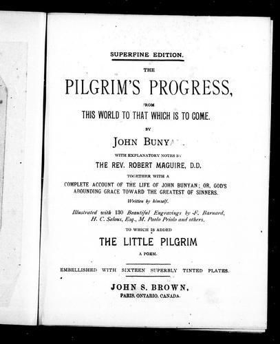 John Bunyan: The pilgrim's progress, from this world to that which is to come (1880, J.S. Brown)