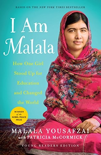 Malala Yousafzai: I Am Malala: How One Girl Stood Up for Education and Changed the World (Young Readers Edition) (2014, Little, Brown Books for Young Readers)