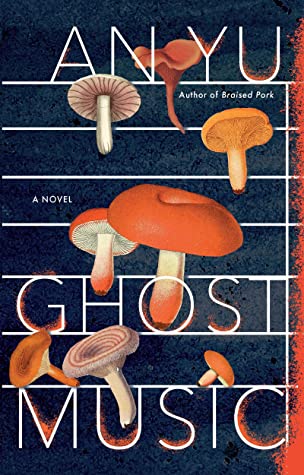 An Yu: Ghost Music (Paperback, 2022, Penguin Random House)