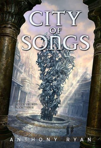 Anthony Ryan: City of Songs (Hardcover, 2021, Subterranean Press)