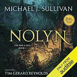 Michael J. Sullivan: Nolyn (2021, Grim Oak Press, Riyria Enterprises LLC)