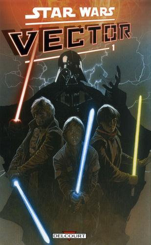 John Jackson Miller: Star Wars - Vector, Vol 1 (French language)