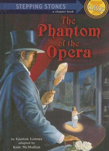 Gaston Leroux: The phantom of the Opera (1989)