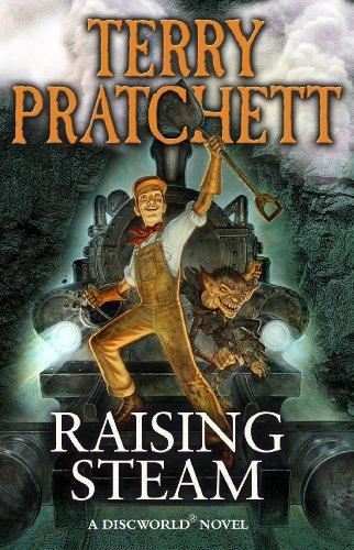 Pu lai qi (Pratchett, Terry): Raising Steam (2014)