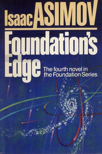 Isaac Asimov: Foundation's edge