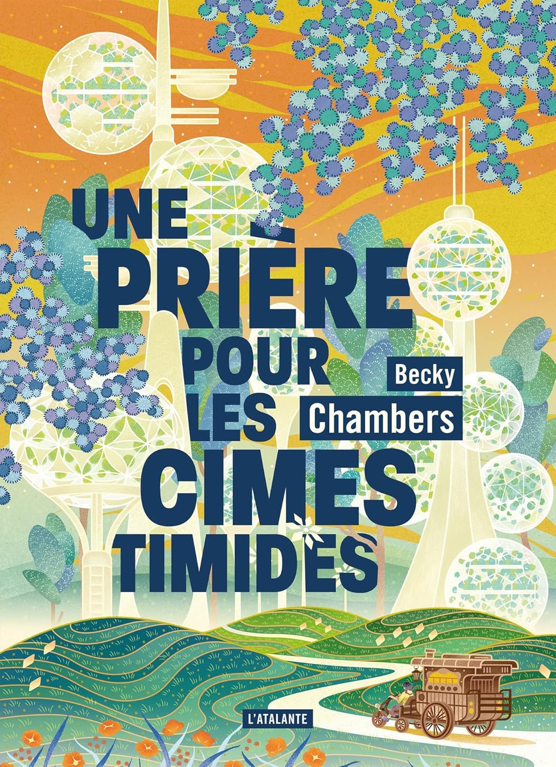 Une prière pour les cimes timides (EBook, Française language, 2023, L'Atalante)
