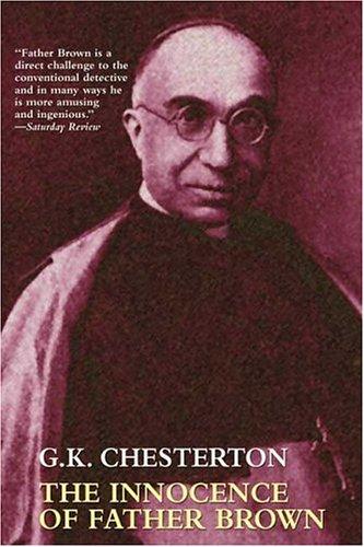 Gilbert Keith Chesterton: The Innocence of Father Brown (Paperback, 2005, Wildside Press)