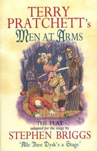 Pu lai qi (Pratchett, Terry): Men at Arms: The Play (1997)