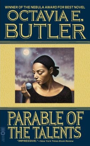 Octavia E. Butler: Parable of the Talents (Paperback, 2001, Aspect)