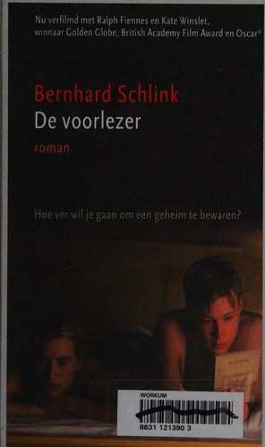 Bernhard Schlink: De voorlezer (Dutch language, 2003, Cossee)