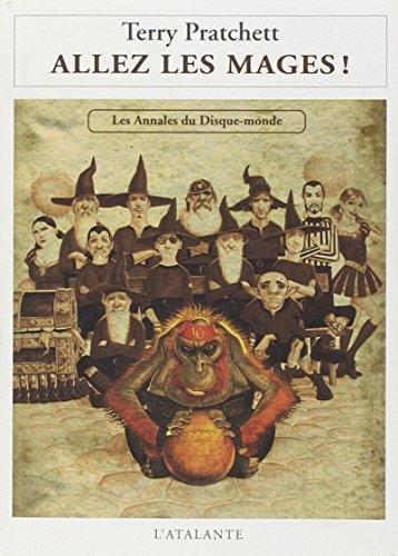 Terry Pratchett: Allez les mages ! (French language)