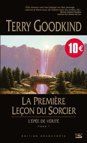 Terry Goodkind: L'Epee de Vérité, T1 (French language, 2011)