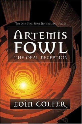 Eoin Colfer: Artemis Fowl: The Opal Deception